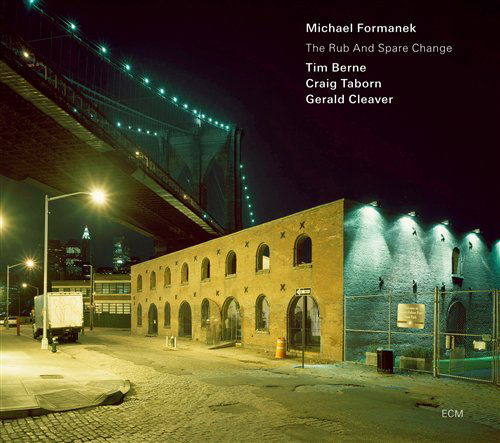 Cover for Michael Formanek · Rub And Spare Change (CD) (2010)