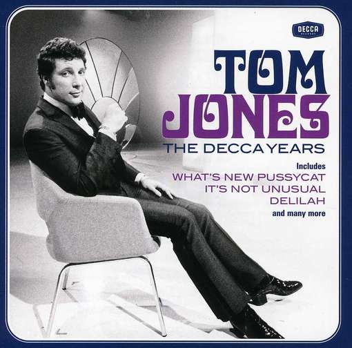 The Decca Years - Tom Jones - Muziek - DECCA - 0602537026142 - 7 mei 2012