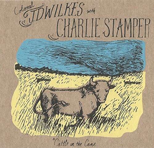 Cover for Wilkes,j.d. / Stamper,charlie · Cattle in the Cane (CD) (2015)