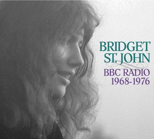 BBC Radio 1968-76 - Bridget St John - Musiikki - HUX RECORDS - 0682970001142 - maanantai 26. huhtikuuta 2010