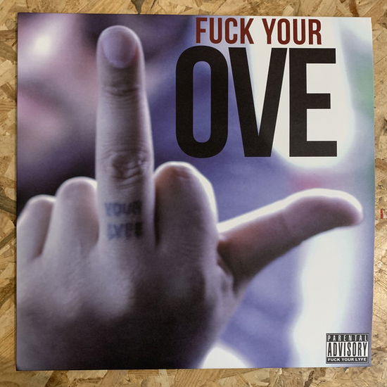 Cover for Nems · Fuck Your Love (LP) (2020)