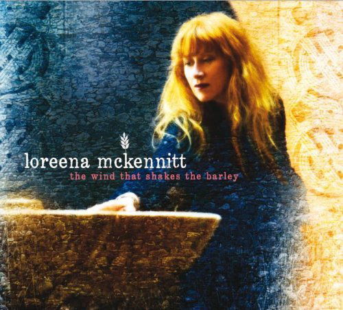 Loreena McKennitt · The Wind That Shakes The Barley (CD) (2014)