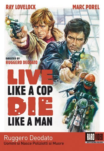 Cover for Live Like a Cop Die Like a Man (DVD) (2011)