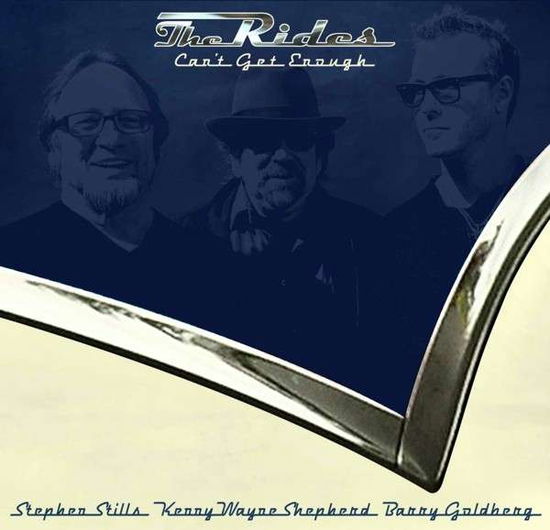 The Rides · Can't Get Enough (CD) (2013)