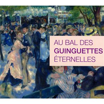 Cover for Au Bal Des Guinguettes Eternelles (CD) (2010)