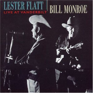 Live At Vanderbilt - Flatt, Lester / Bill Monroe - Musik - BEAR FAMILY - 4000127166142 - April 30, 2002