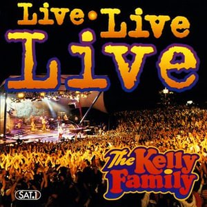 Cover for Kelly Family · Live Live Live (CD)
