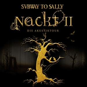 Cover for Subway To Sally · Nackt II (CD) (2010)