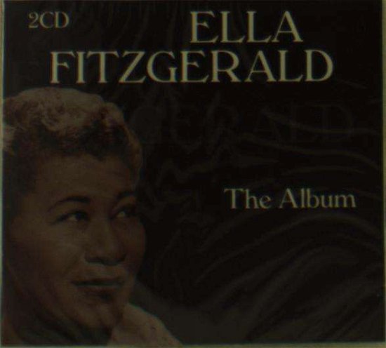 Cover for Ella Fitzgerald · The Album (CD) (2020)