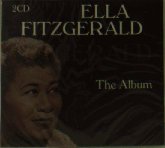 The Album - Ella Fitzgerald - Musik - BLACK LINE COLLECTION - 4260494433142 - 17. April 2020