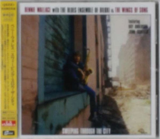 Sweeping Through The City - Bennie Wallace - Musik - SOLID - 4526180180142 - 15. oktober 2014