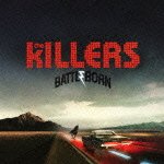 Cover for The Killers · Battle Born intl (CD) (2012)