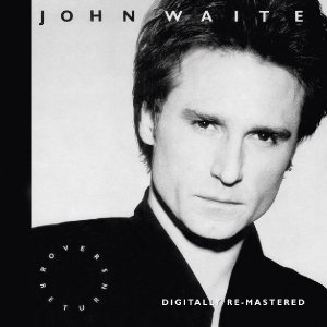 Cover for John Waite · Rover'S Return (CD) [Remastered edition] (2011)