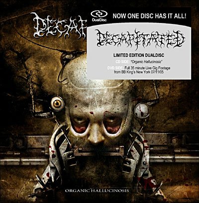 Cover for Decapitated · Organic Hallucinosis (Limited Edition) [dualdisc] (CD) (2008)
