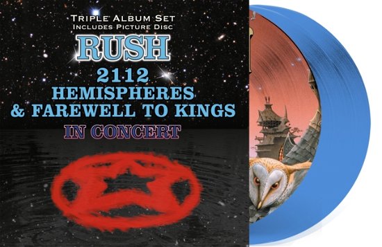 Cover for Rush · 2112. Farewell To Kings &amp; Hemispheres In Concert (Picture Disc) (Blue Vinyl) (LP) [Picture Disc edition] (2023)