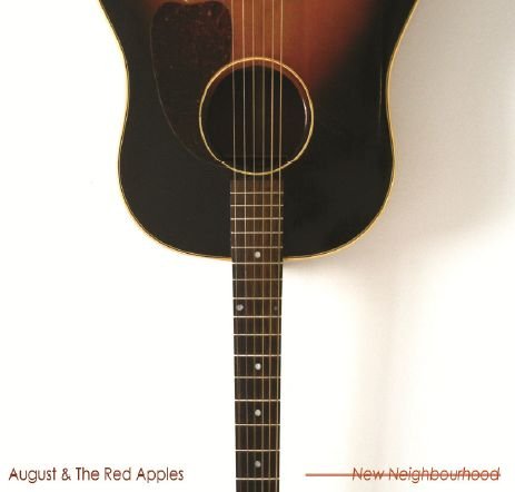 Cover for August &amp; The Red Apples · New Neighbourhood (CD) (2013)
