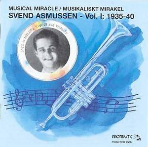 Cover for Svend Asmussen · Musical Miracle Vol.1 (CD) (1994)
