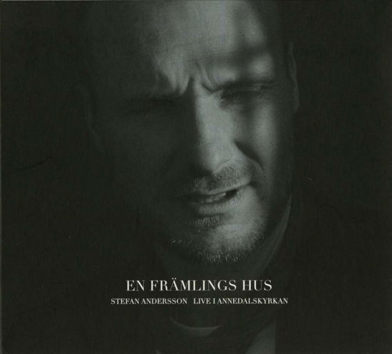 Cover for Stefan Andersson · En Främlings Hus (CD) (2005)