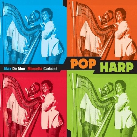 Pop Harp - De Aloe,max / Carboni - Musik - ABEAT - 8031510001142 - 21. april 2015