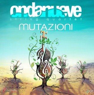 Cover for Ondanueve String Quartet · Mutazioni (CD) (2020)