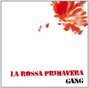 Cover for Gang · La Rossa Primavera (CD) (2011)