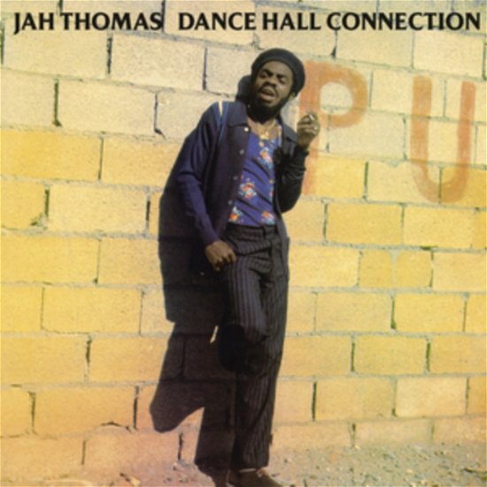 Cover for Jah Thomas · Dance Hall Connection (LP) (2023)