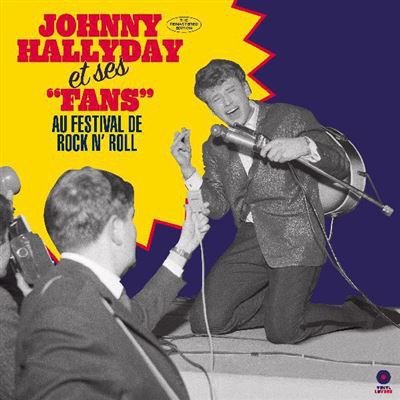 Cover for Johnny Hallyday · Au Festival De Rock N Roll (LP) (2020)