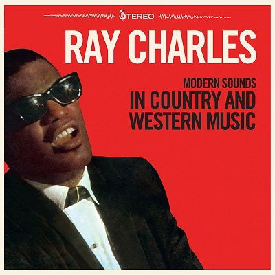 Ray Charles · Modern Sounds In Country And Western (LP) [Limited edition] (2022)