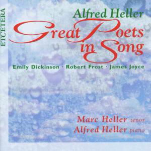 Great Poets In Song - Alfred Heller - Música - ETCETERA - 8711801100142 - 10 de octubre de 2014