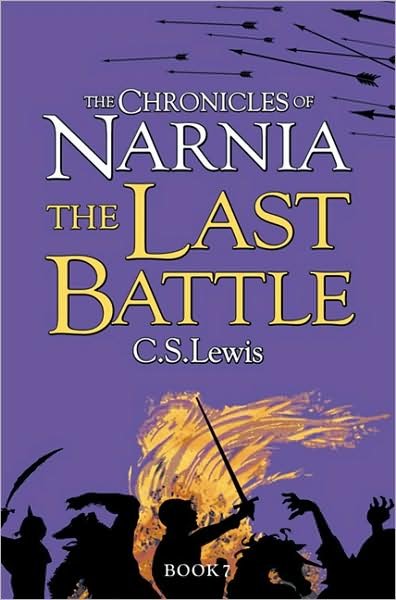 Cover for C. S. Lewis · The Last Battle - The Chronicles of Narnia (Paperback Bog) [Edition edition] (2009)