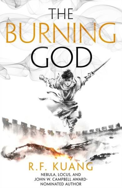 Cover for R.F. Kuang · The Burning God - The Poppy War (Inbunden Bok) (2020)