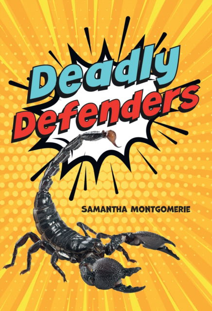 Deadly Defenders: Fluency 3 - Big Cat for Little Wandle Fluency - Samantha Montgomerie - Książki - HarperCollins Publishers - 9780008681142 - 8 września 2024