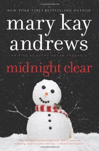 Midnight Clear: A Callahan Garrity Mystery - Callahan Garrity - Mary Kay Andrews - Książki - HarperCollins - 9780062195142 - 19 listopada 2013