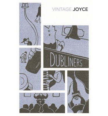 Dubliners - James Joyce - Bøker - Vintage Publishing - 9780099573142 - 6. desember 2012