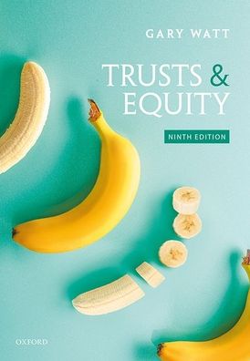 Cover for Watt, Gary (Professor of Law, University of Warwick) · Trusts &amp; Equity (Taschenbuch) [9 Revised edition] (2020)