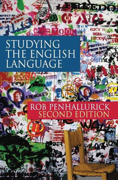 Cover for Rob Penhallurick · Studying the English Language (Hardcover Book) [2nd ed. 2010 edition] (2010)