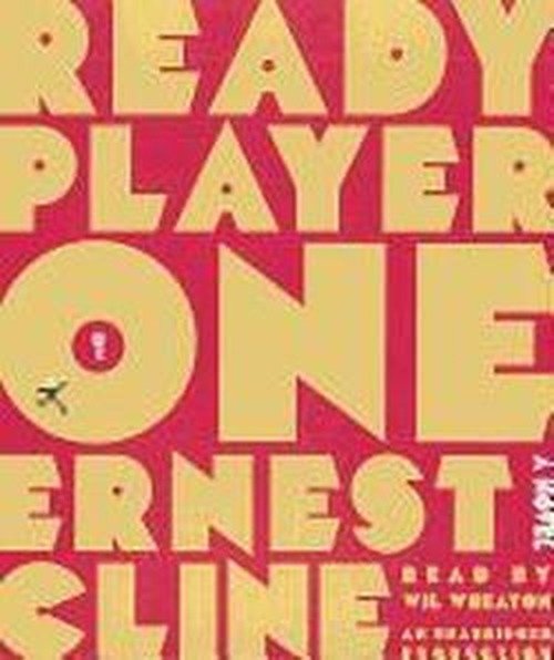 Cover for Ernest Cline · Ready Player One (Hörbok (CD)) [Unabridged edition] (2011)