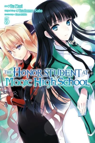 Cover for Tsutomu Satou · The Honor Student at Magic High School, Vol. 5 (Paperback Book) (2016)