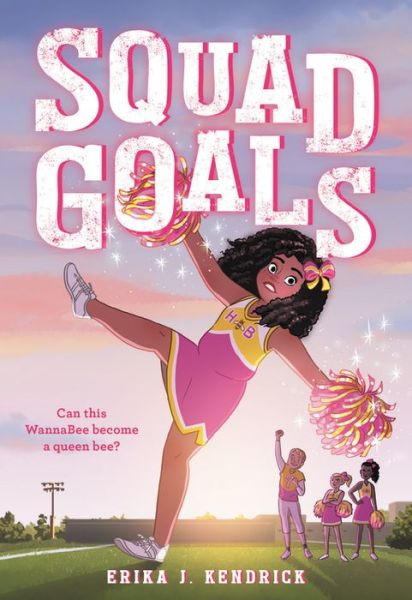Cover for Erika J. Kendrick · Squad Goals (Paperback Book) (2021)