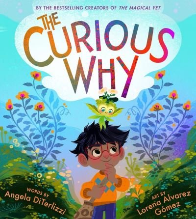 Cover for Angela DiTerlizzi · The Curious Why (Hardcover Book) (2024)