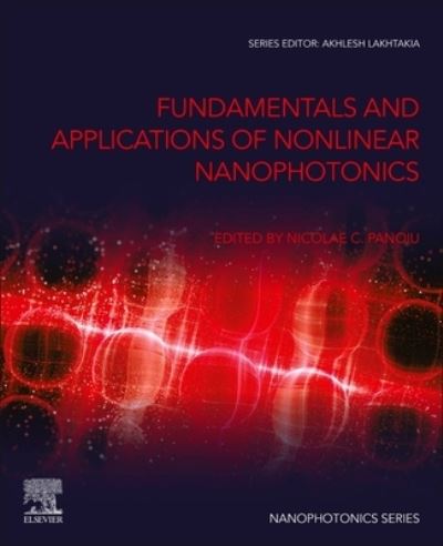 Cover for Fundamentals and Applications of Nonlinear Nanophotonics - Nanophotonics (Paperback Book) (2023)