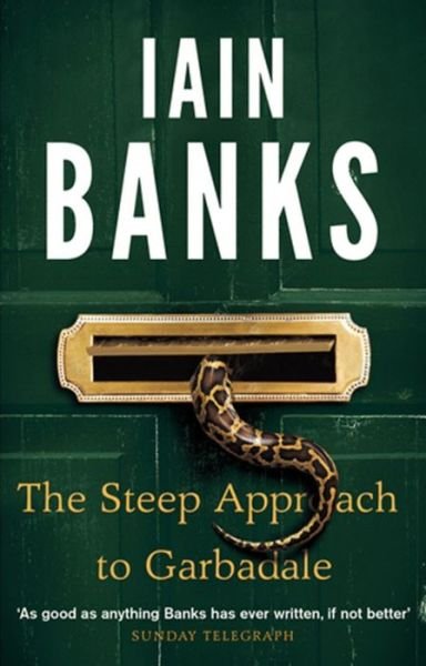 Cover for Iain Banks · The Steep Approach To Garbadale (Paperback Bog) (2013)