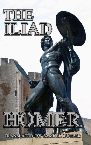 Cover for Homer · The Iliad (Hardcover bog) (2021)