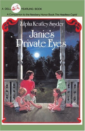 Cover for Zilpha Keatley Snyder · Janie's Private Eyes (Taschenbuch) (2001)