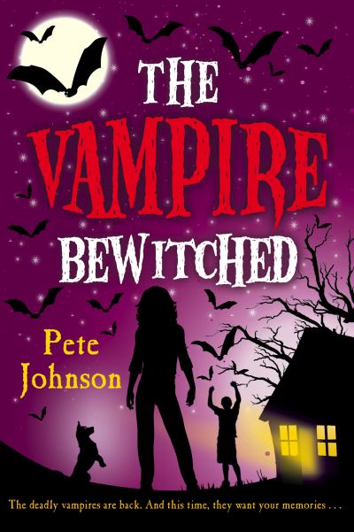 The Vampire Bewitched - Pete Johnson - Książki - Penguin Random House Children's UK - 9780440870142 - 5 czerwca 2014