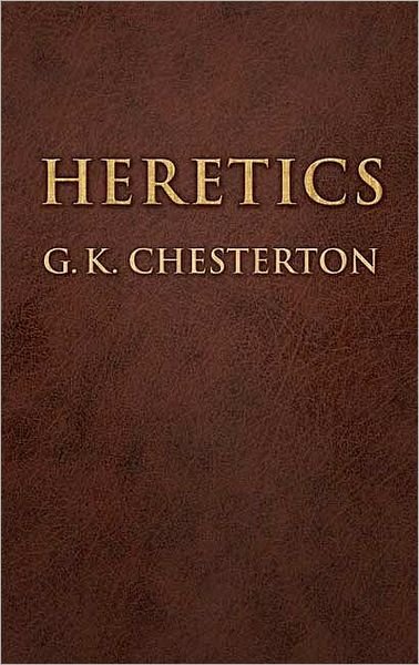 Cover for G K Chesterton · Heretics - Dover Books on Western Philosophy (Paperback Book) (2006)