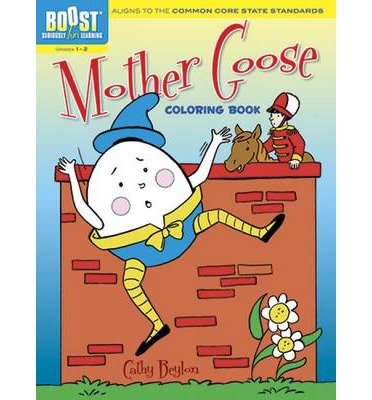 Cover for Cathy Beylon · Boost Mother Goose Coloring Book - Boost Educational Series (Paperback Book) [First Edition, First edition] (2013)