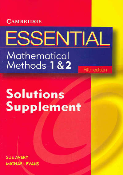 Cover for Michael Evans · Essential Mathematical Methods 1 and 2 Fifth Edition Solutions Supplement - Essential Mathematics (Paperback Book) [5 Rev edition] (2005)