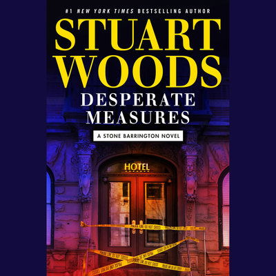 Cover for Stuart Woods · Desperate Measures - A Stone Barrington Novel (Audiobook (CD)) (2018)