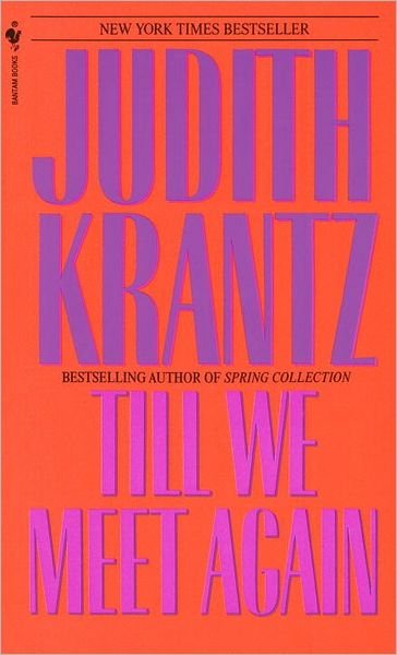 Cover for Judith Krantz · Till we meet again (Book) (1989)